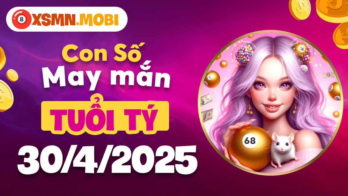 Tuổi Tý ngày 30/4/2025: Con số tài lộc thu hút vận may bất ngờ